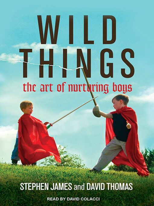 Title details for Wild Things by Stephen James - Wait list